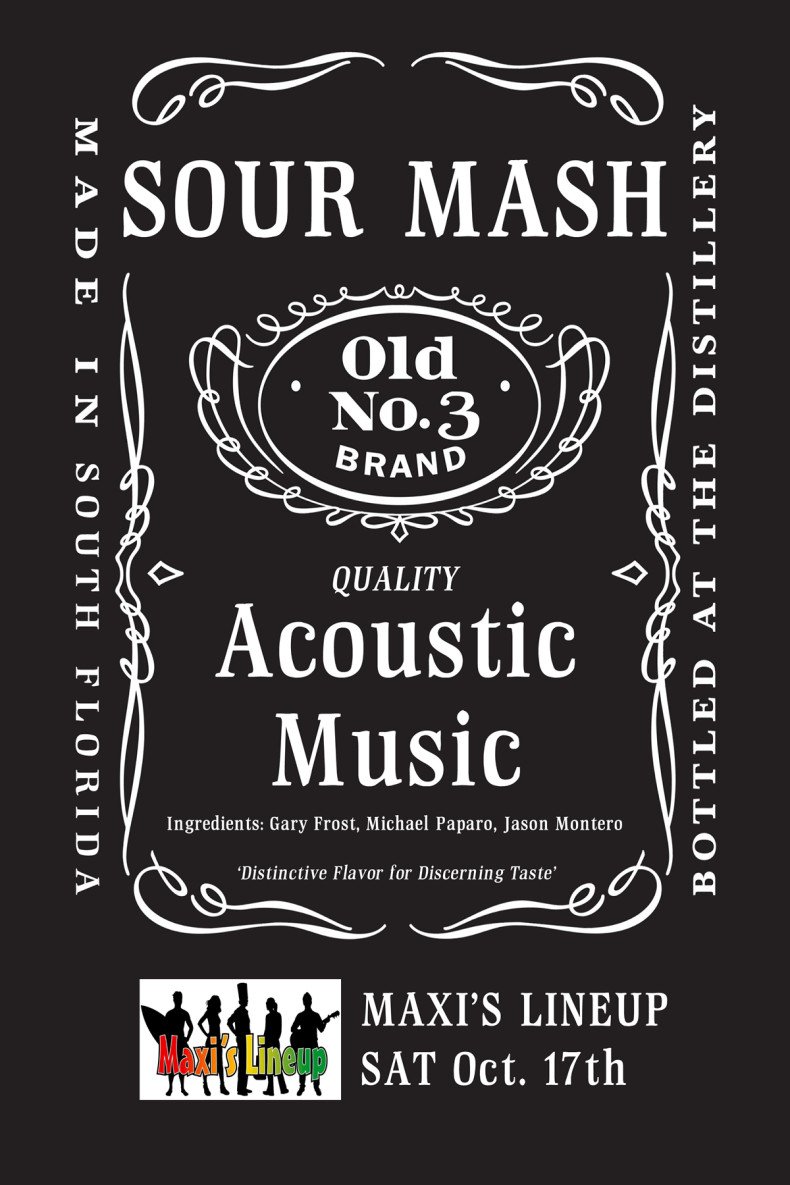 Sour Mash at Maxi’s Lineup